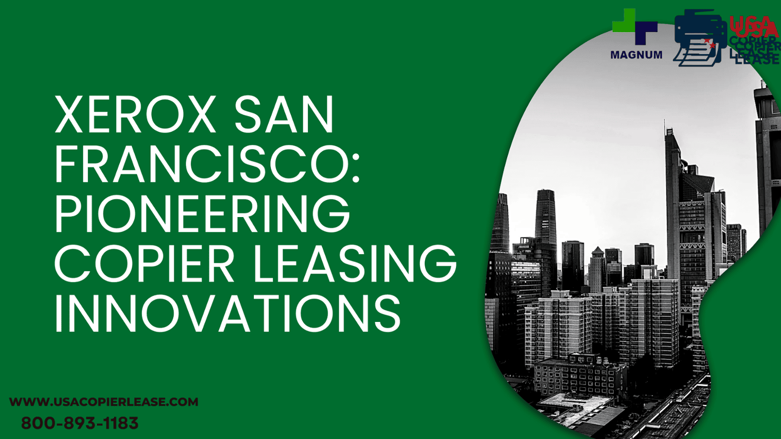 Xerox San Francisco: Pioneering Copier Leasing Innovations 